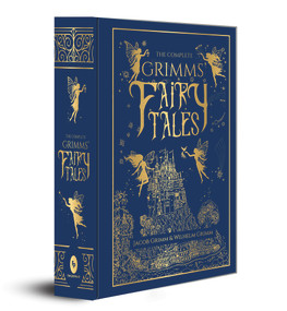 The Complete Grimms' Fairy Tales by Jacob Grimm, 9789390093021