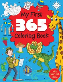 My First 365 Coloring Book (Jumbo Coloring Book For Kids (With Tear Out Sheets)) by Wonder House Books, 9789390183005