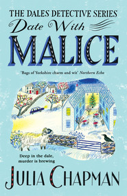 Date with Malice by Julia Chapman, 9781035002382
