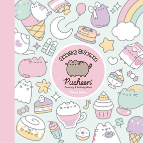 Coloring Cuteness (A Pusheen Coloring & Activity Book) by Claire Belton, 9781668047880