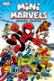 Mini Marvels: Spidey-Sense by Chris Giarrusso, Sean McKeever, Marc Sumerak, Chris Giarrusso, Chris Giarrusso, 9781302954499