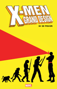 X-Men: Grand Design Trilogy by Ed Piskor, Ed Piskor, Ed Piskor, 9781302957247