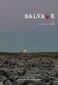 Salvage #13 (Give Dust a Tongue) by Salvage, 9781804295236