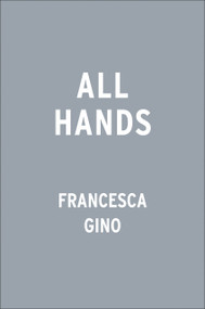 All Hands (How Diverse Teams Win) by Francesca Gino, 9780593421123
