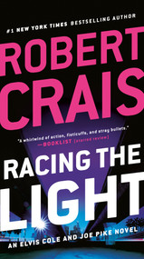 Racing the Light - 9780525535744 by Robert Crais, 9780525535744