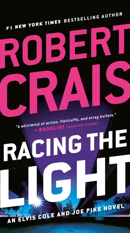 Racing the Light - 9780525535744 by Robert Crais, 9780525535744