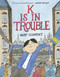 K Is in Trouble (A Graphic Novel) - 9780316468602 by Gary Clement