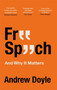 Free Speech And Why It Matters - 9780349135373 by Andrew Doyle, 9780349135373