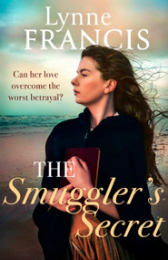 The Smuggler's Secret by Lynne Francis, 9780349433578