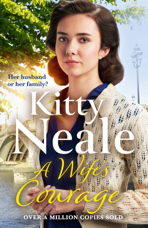 A Wife's Courage by Kitty Neale, 9781409197676