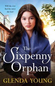 The Sixpenny Orphan - 9781472283283 by Glenda Young, 9781472283283