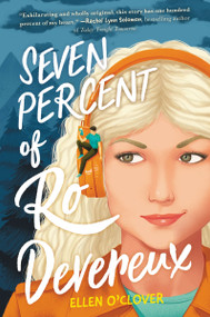 Seven Percent of Ro Devereux - 9780063255043 by Ellen O'Clover, 9780063255043