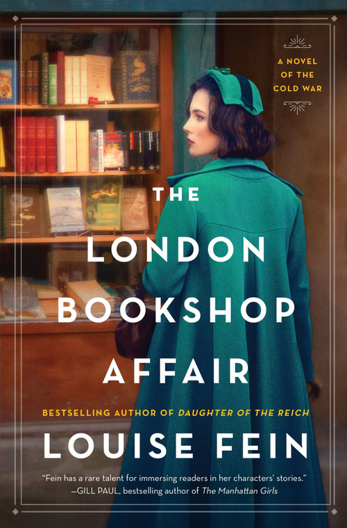 The London Bookshop Affair (A Novel of the Cold War) by Louise Fein, 9780063304840