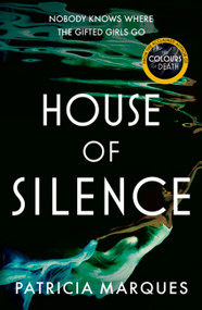 House of Silence by Patricia Marques, 9781529336757