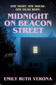 Midnight on Beacon Street (A Novel) by Emily Ruth Verona, 9780063330511