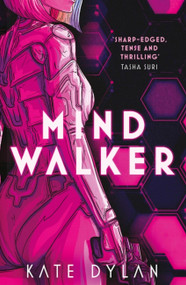 Mindwalker - 9781529392722 by Kate Dylan, 9781529392722