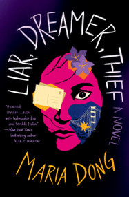 Liar, Dreamer, Thief - 9781538723487 by Maria Dong, 9781538723487