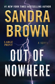Out of Nowhere - 9781538766668 by Sandra Brown, 9781538766668