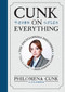 Cunk on Everything (The Encyclopedia Philomena) by Philomena Cunk, 9781538766767