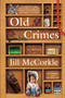 Old Crimes (and Other Stories) by Jill McCorkle, 9781616209735
