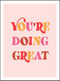 You're Doing Great (Uplifting Quotes to Empower and Inspire) by Summersdale Publishers, 9781800071575