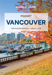 Lonely Planet Pocket Vancouver by Bianca Bujan, 9781838699253