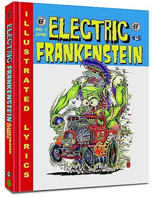 Electric Frankenstein (Illustrated Lyrics) by Craig Yoe, Peter Bagge, Johnny Ace, 9781951038380
