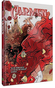 Carmen (The Graphic Novel) by Alek Shrader, P. Craig Russell, Aneke, 9781951038632