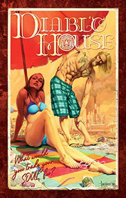 Diablo House by Grady Hendrix, Nancy Holder, Damien Worm, 9781951038373