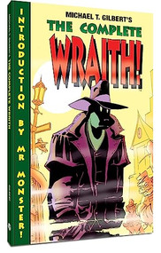 The Complete Wraith by Michael T. Gilbert, Michael T. Gilbert, 9781951038137