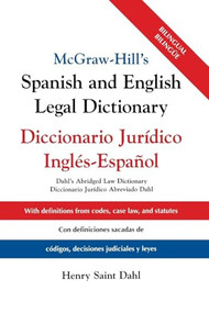 McGraw Hill's Spanish/English Legal Dict (PB) by Henry Saint Dahl, 9781265618346