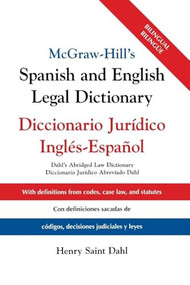 McGraw Hill's Spanish/English Legal Dict (PB) by Henry Saint Dahl, 9781265618346