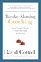Tuesday Morning Coaching by David Cottrell, 9781265601096
