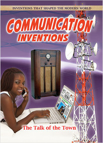 Communication Inventions: The Talk of the Town by Alexander Offord, 9780778702221