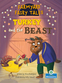 Turkey and the Beast - 9781039800939 by Alicia Rodriguez, Kelly Caswell