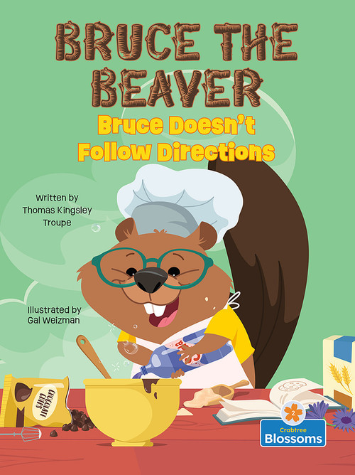 Bruce Doesn't Follow Directions by Thomas Kingsley Troupe, Gal Weizman, 9781039800380
