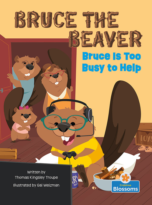 Bruce Is Too Busy to Help - 9781039800984 by Thomas Kingsley Troupe, Gal Weizman