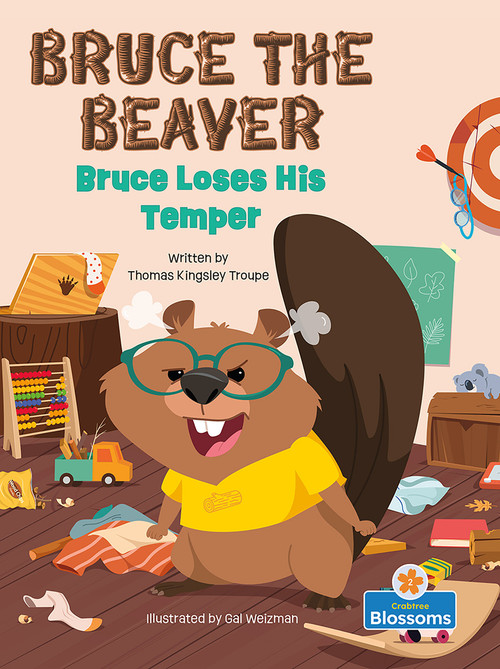 Bruce Loses His Temper by Thomas Kingsley Troupe, Gal Weizman, 9781039800434