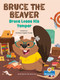 Bruce Loses His Temper by Thomas Kingsley Troupe, Gal Weizman, 9781039800434