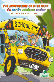 Miss Happ's Field Trip Flop by Laurie Friedman, Jim Crawley, 9781039800465