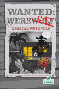 Werecat: Wet and Wild - 9781039810129 by Laurie Friedman, Jim Crawley