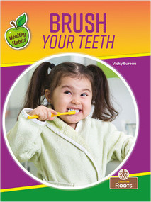 Brush Your Teeth - 9781039810372 by Vicky Bureau, 9781039810372