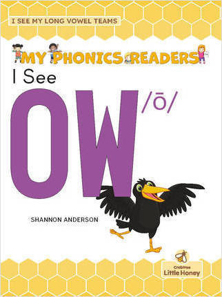 I See OW /ō/ by Shannon Anderson, 9781039697171