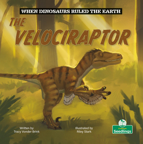 The Velociraptor by Tracy Vonder Brink, Riley Stark, 9781039697553