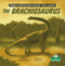 The Brachiosaurus by Tracy Vonder Brink, Riley Stark, 9781039697584