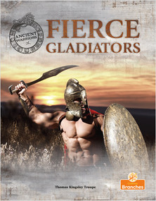 Fierce Gladiators by Thomas Kingsley Troupe, 9781039809987