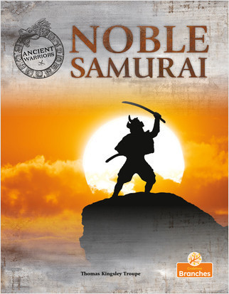 Noble Samurai by Thomas Kingsley Troupe, 9781039810006
