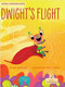 Dwight's Flight - 9781039818262 by Kim Thompson, Brett Curzon, 9781039818262