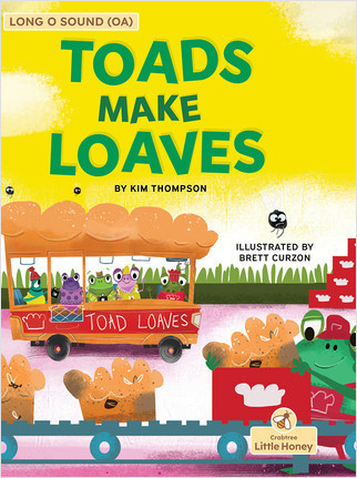 Toads Make Loaves - 9781039818330 by Kim Thompson, Brett Curzon, 9781039818330