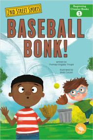 Baseball Bonk! by Thomas Kingsley Troupe, Brett Curzon, 9798887353319
